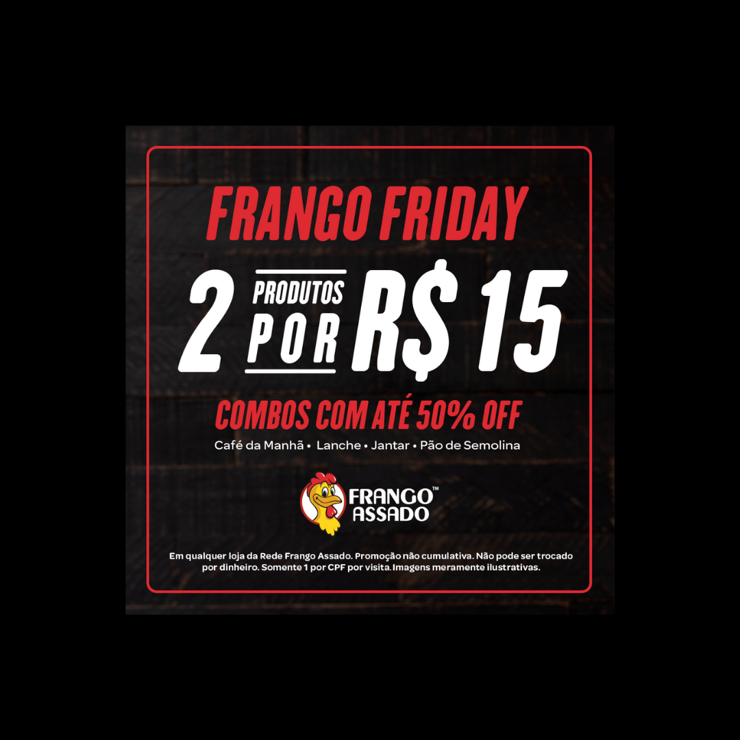 Rede Frango Assado anuncia a Frango Friday